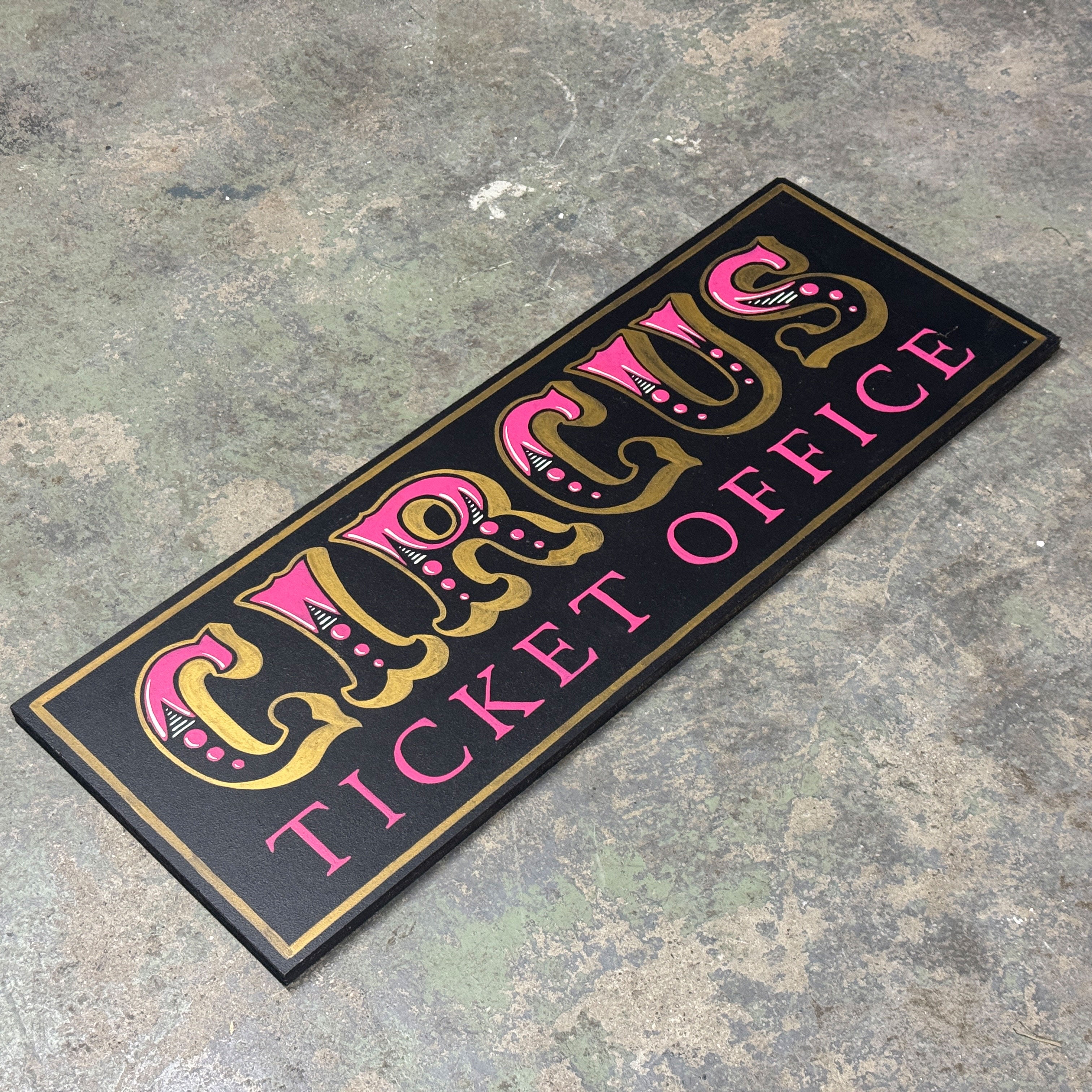 Handbemaltes Holzschild – „Circus Ticket Office“