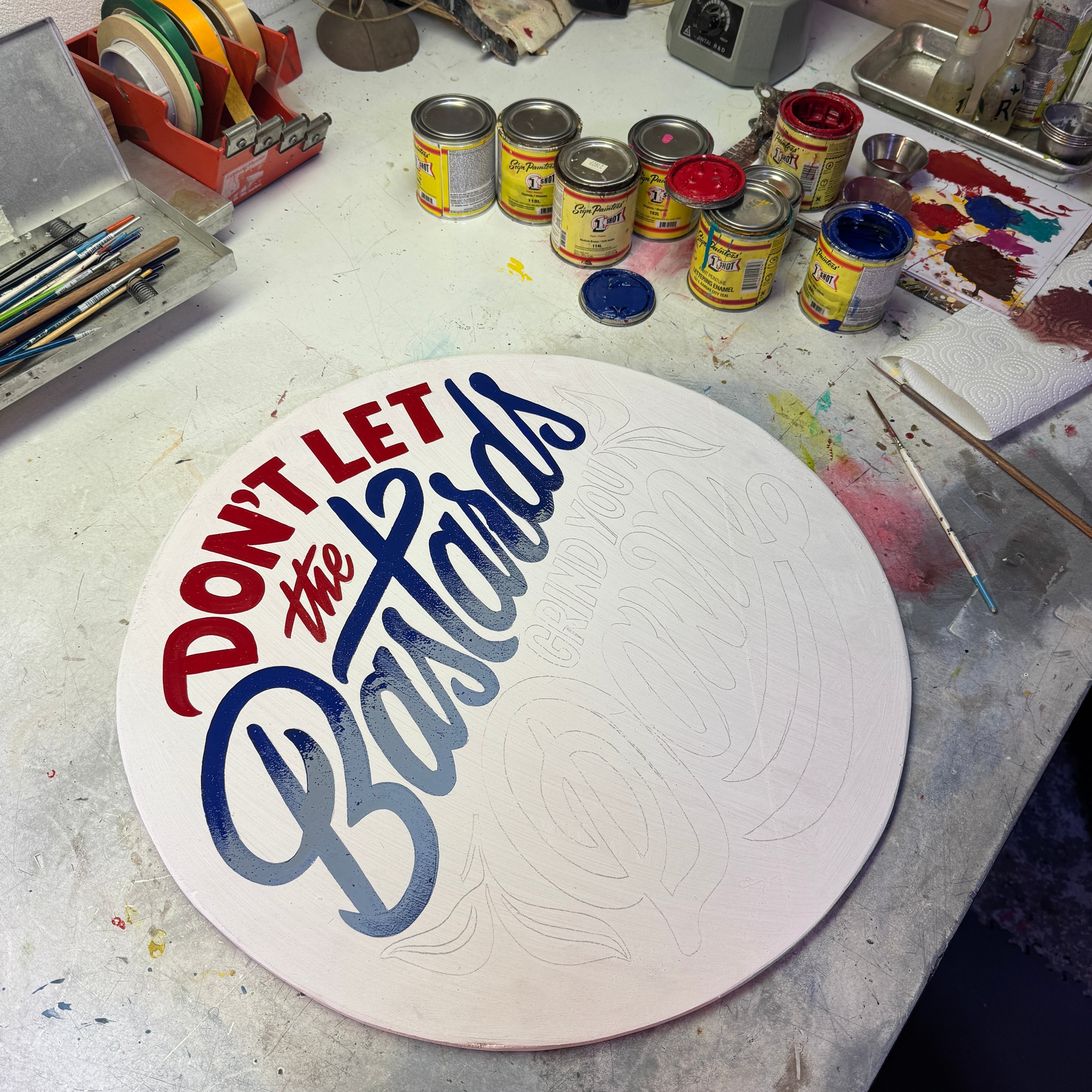 Don’t Let the Bastards Grind You Down…